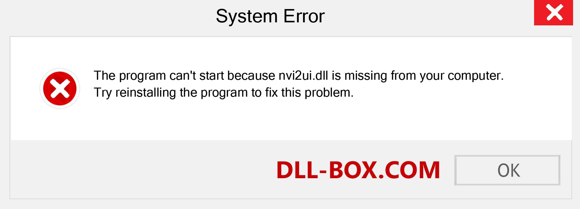  nvi2ui.dll file is missing?. Download for Windows 7, 8, 10 - Fix  nvi2ui dll Missing Error on Windows, photos, images